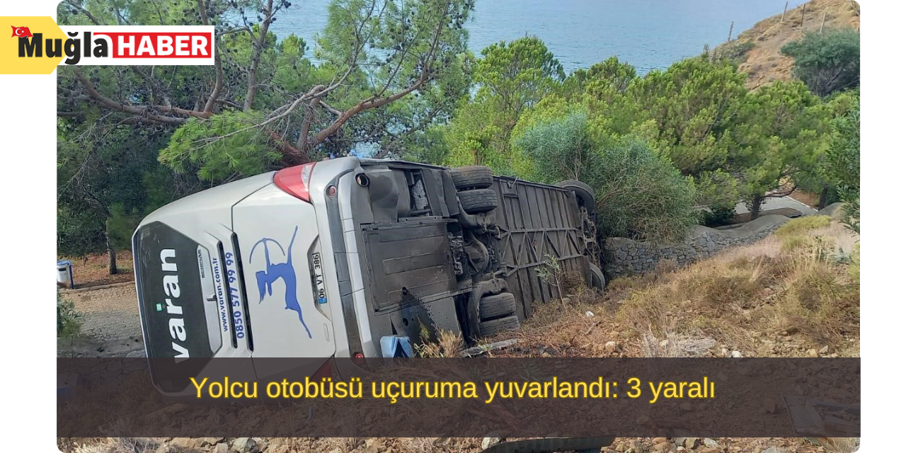 Yolcu otobüsü uçuruma yuvarlandı: 3 yaralı