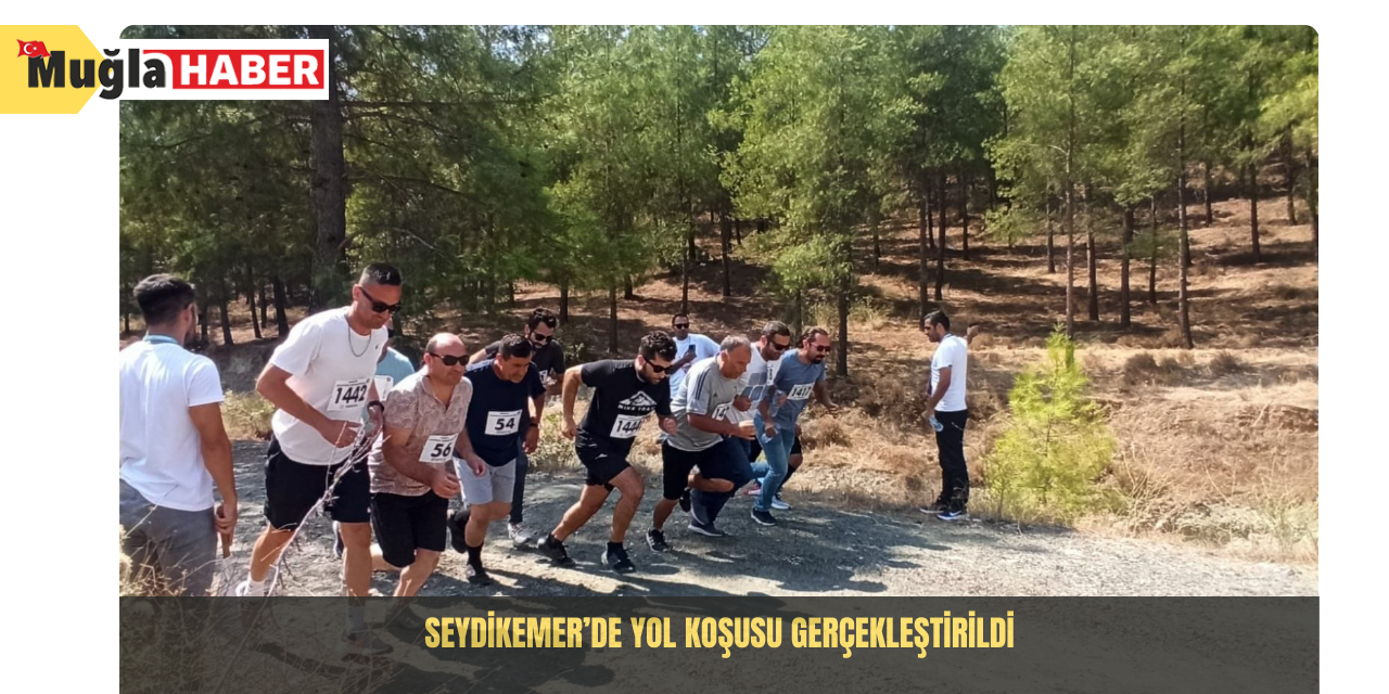 Seydikemer’de yol koşusu gerçekleştirildi