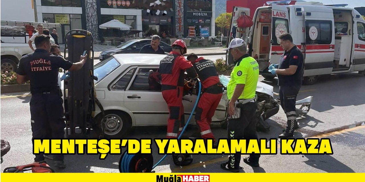 Menteşe’de yaralamalı kaza