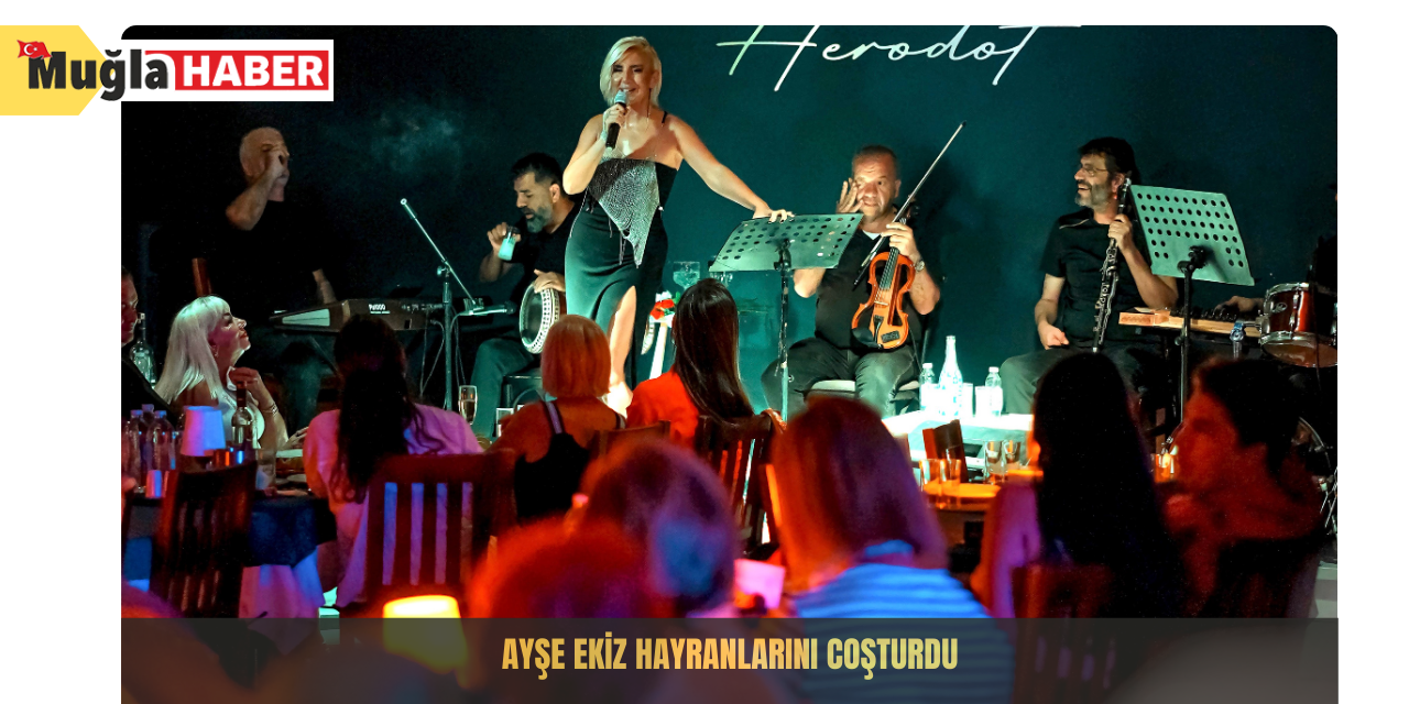 Ayşe Ekiz hayranlarını coşturdu