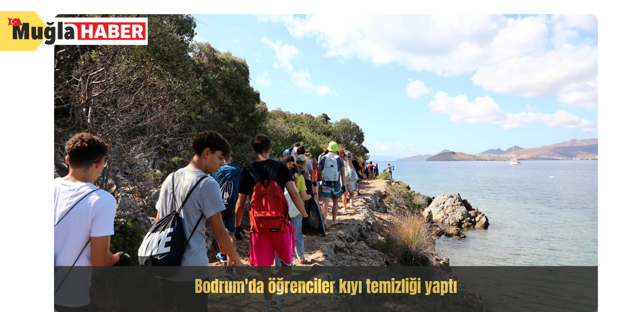 Bodrum'da öğrenciler kıyı temizliği yaptı