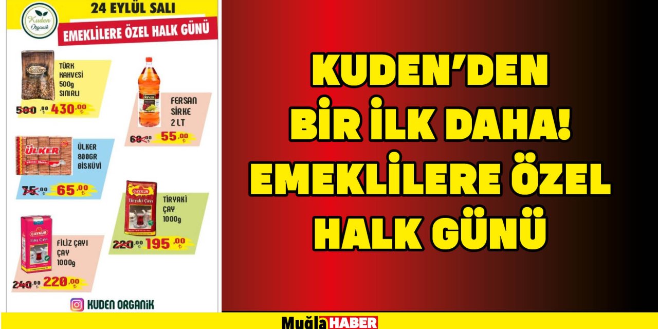 KUDEN’DEN BİR İLK DAHA! EMEKLİLERE ÖZEL HALK GÜNÜ