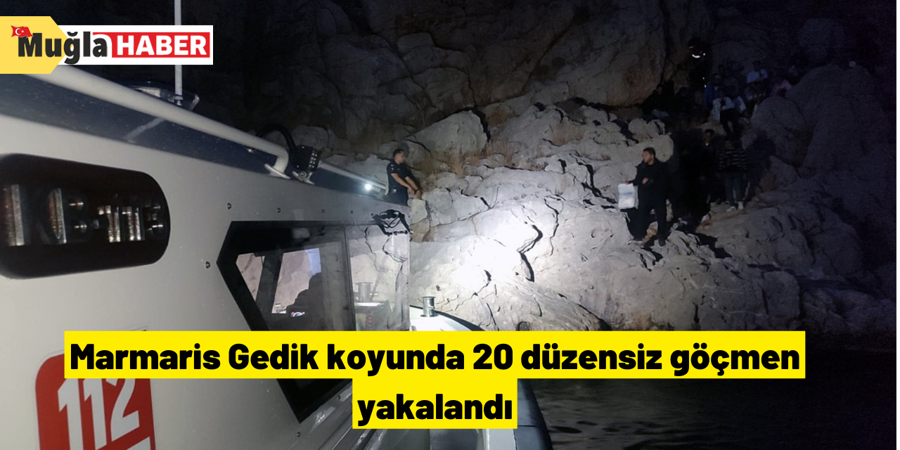 Marmaris Gedik koyunda 20 düzensiz göçmen yakalandı