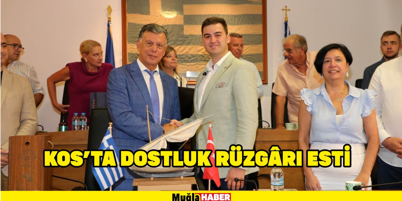 Kos’ta Dostluk Rüzgârı Esti