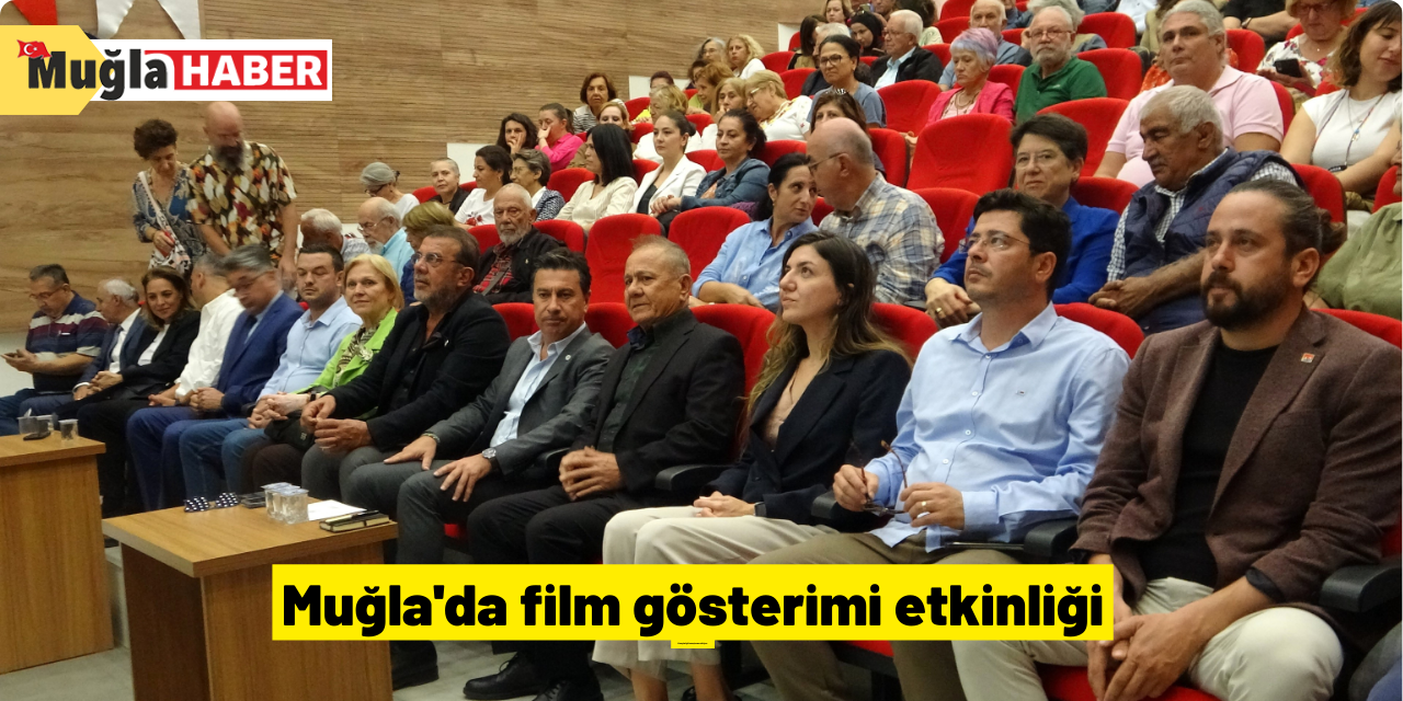 Muğla'da film gösterimi etkinliği