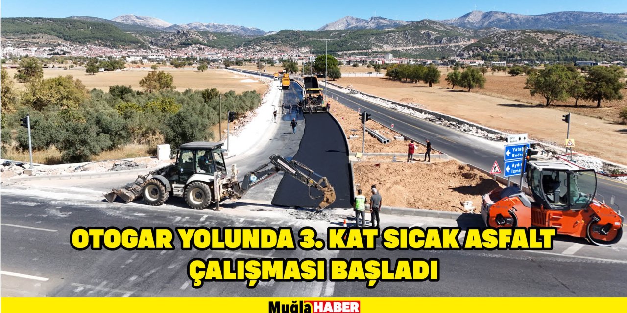 OTOGAR YOLUNDA 3. KAT SICAK ASFALT ÇALIŞMASI BAŞLADI