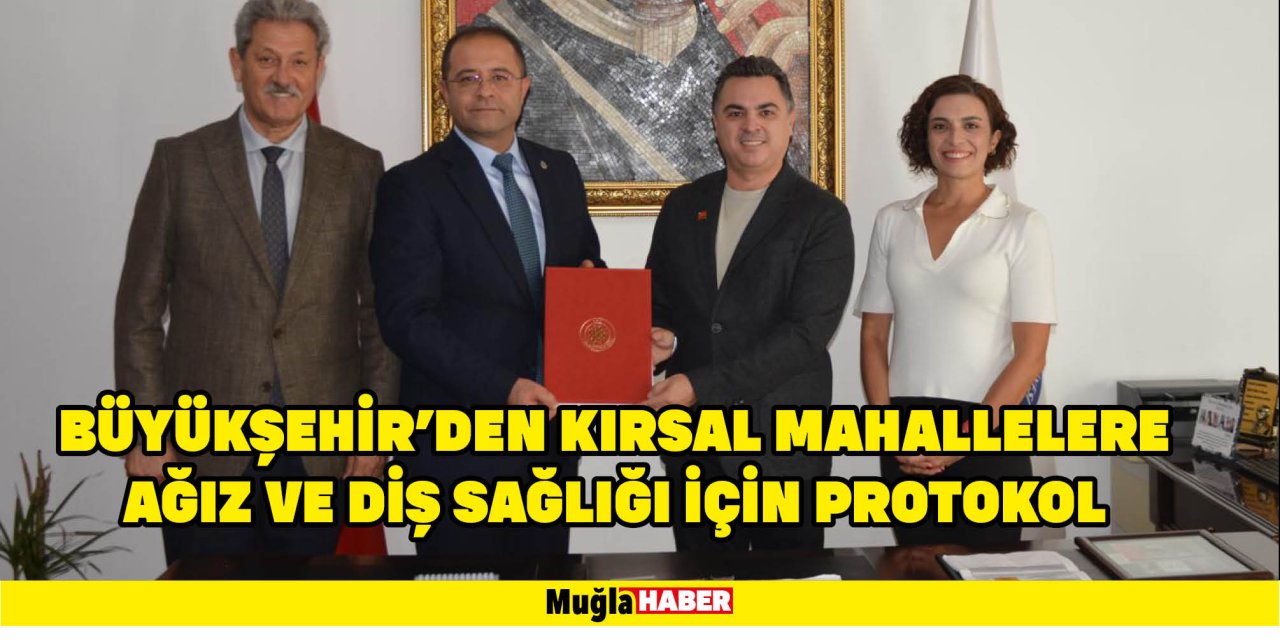 BÜYÜKŞEHİR’DEN KIRSAL MAHALLELERE  AĞIZ VE DİŞ SAĞLIĞI İÇİN PROTOKOL