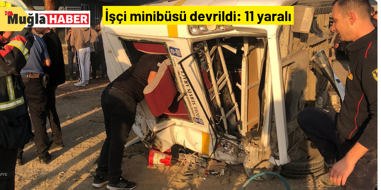 İşçi minibüsü devrildi: 11 yaralı