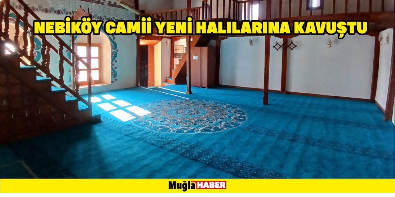 Nebiköy Camii Yeni Halılarına Kavuştu