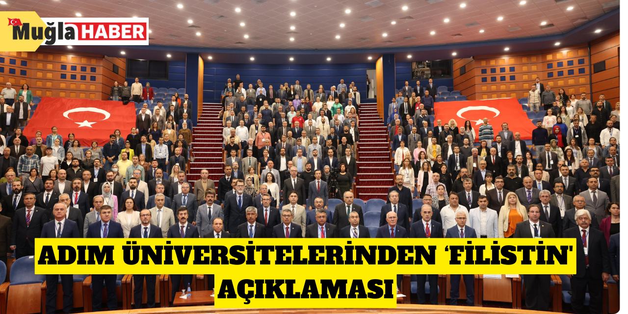 ADIM Üniversitelerinden ‘Filistin' açıklaması