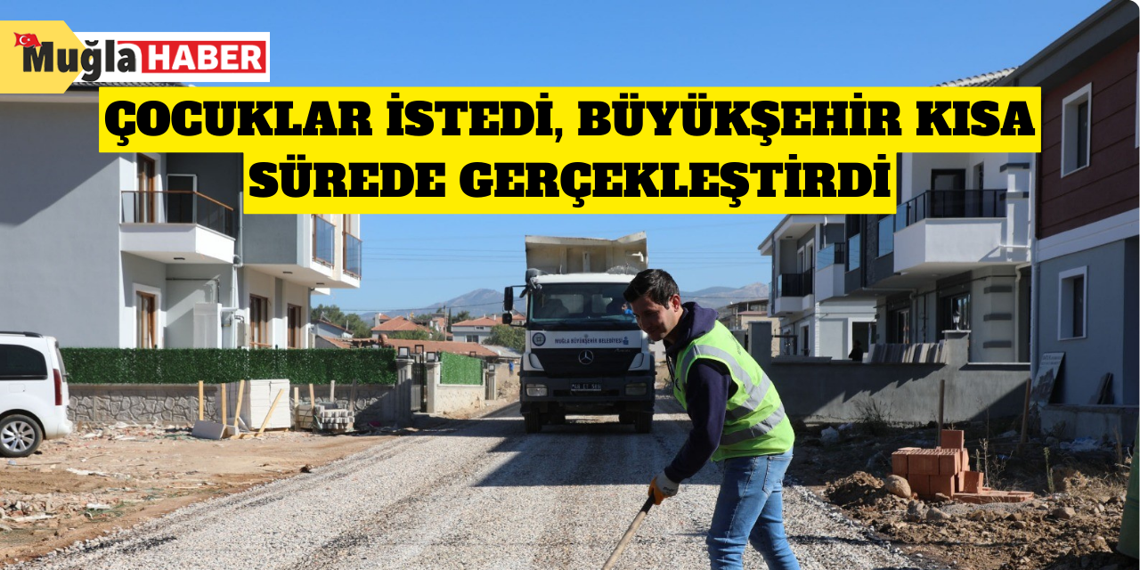 Çocuklar istedi, Büyükşehir kısa sürede gerçekleştirdi