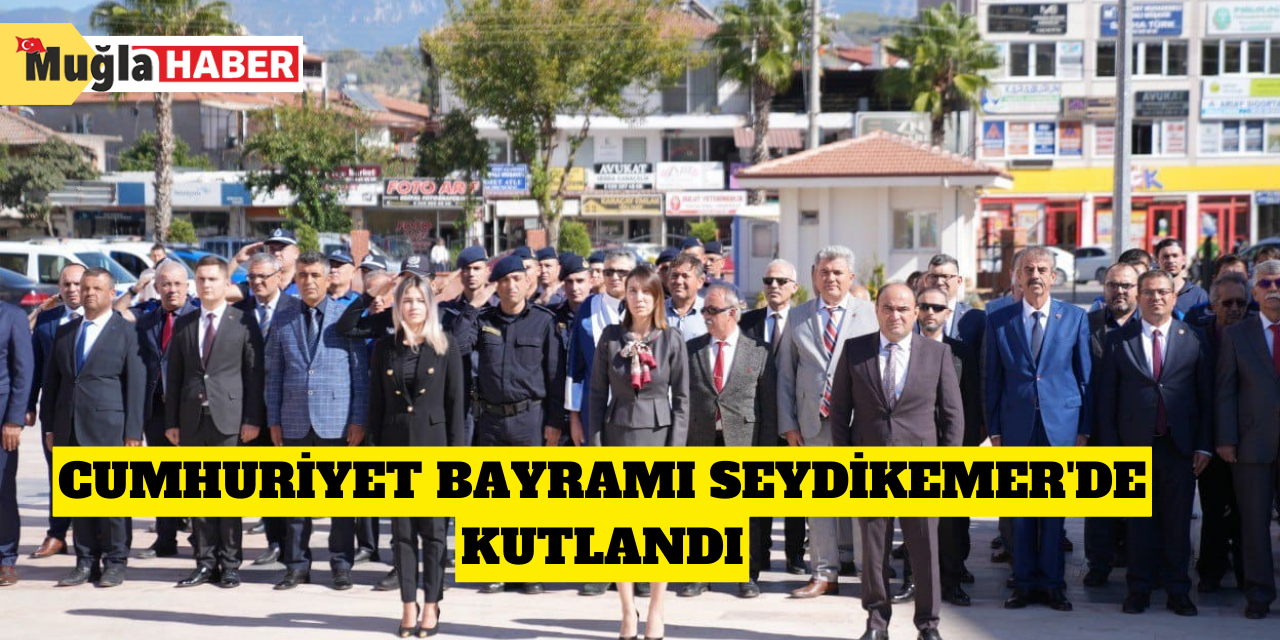 Cumhuriyet Bayramı Seydikemer'de kutlandı