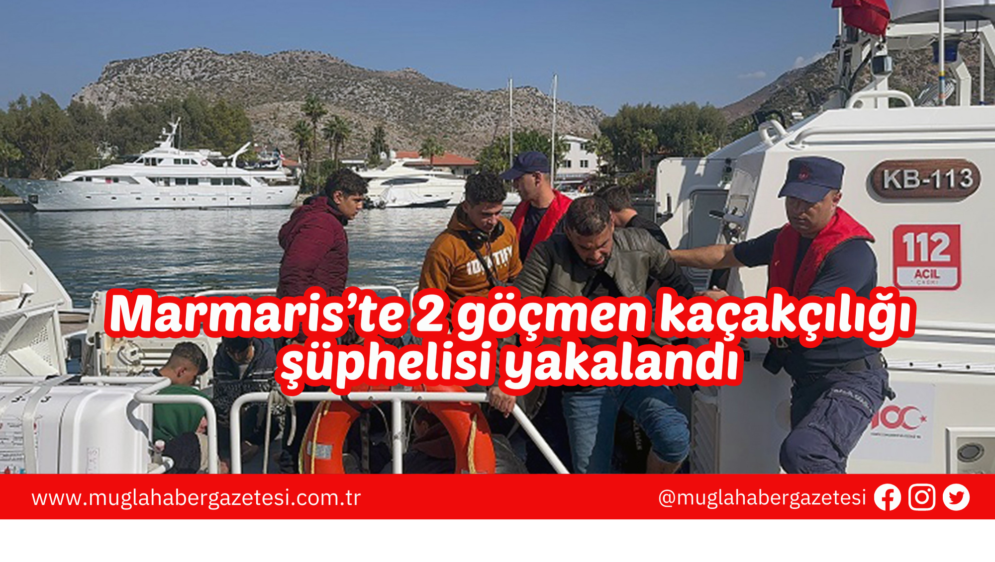 Marmaris’te 2 göçmen kaçakçılığı şüphelisi yakalandı