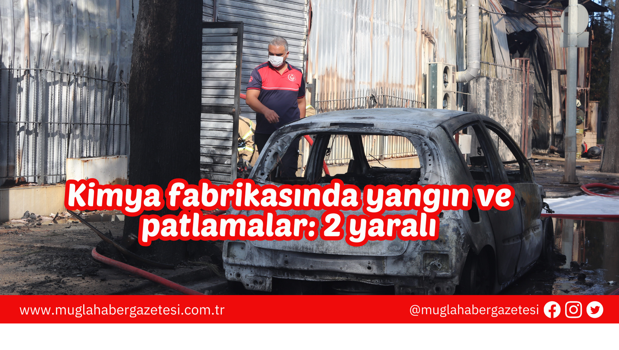 Kimya fabrikasında yangın ve patlamalar: 2 yaralı