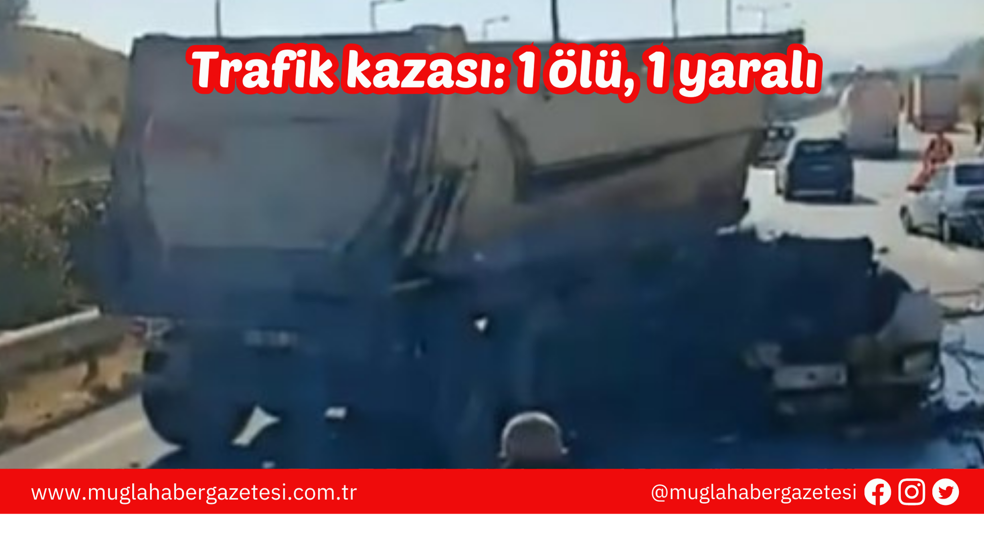 Trafik kazası: 1 ölü, 1 yaralı