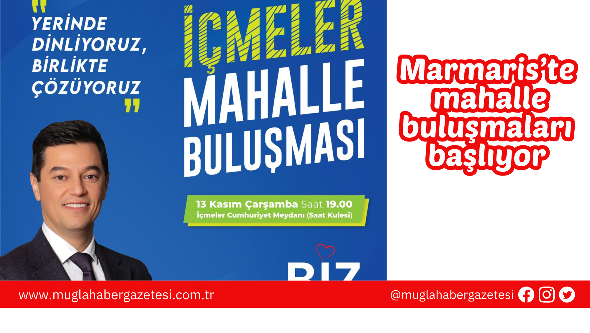 Marmaris’te mahalle buluşmaları başlıyor