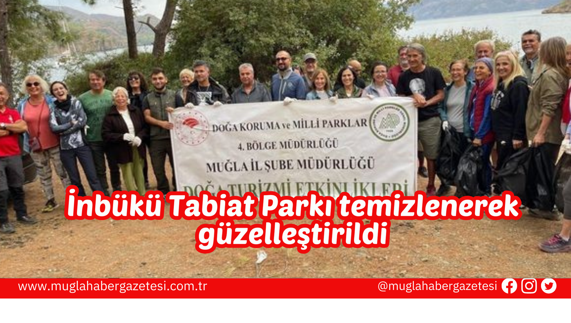 İnbükü Tabiat Parkı temizlenerek güzelleştirildi