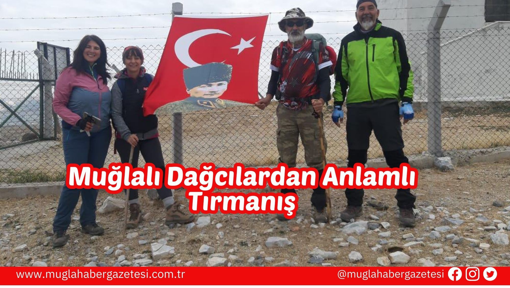 Muğlalı Dağcılardan Anlamlı Tırmanış