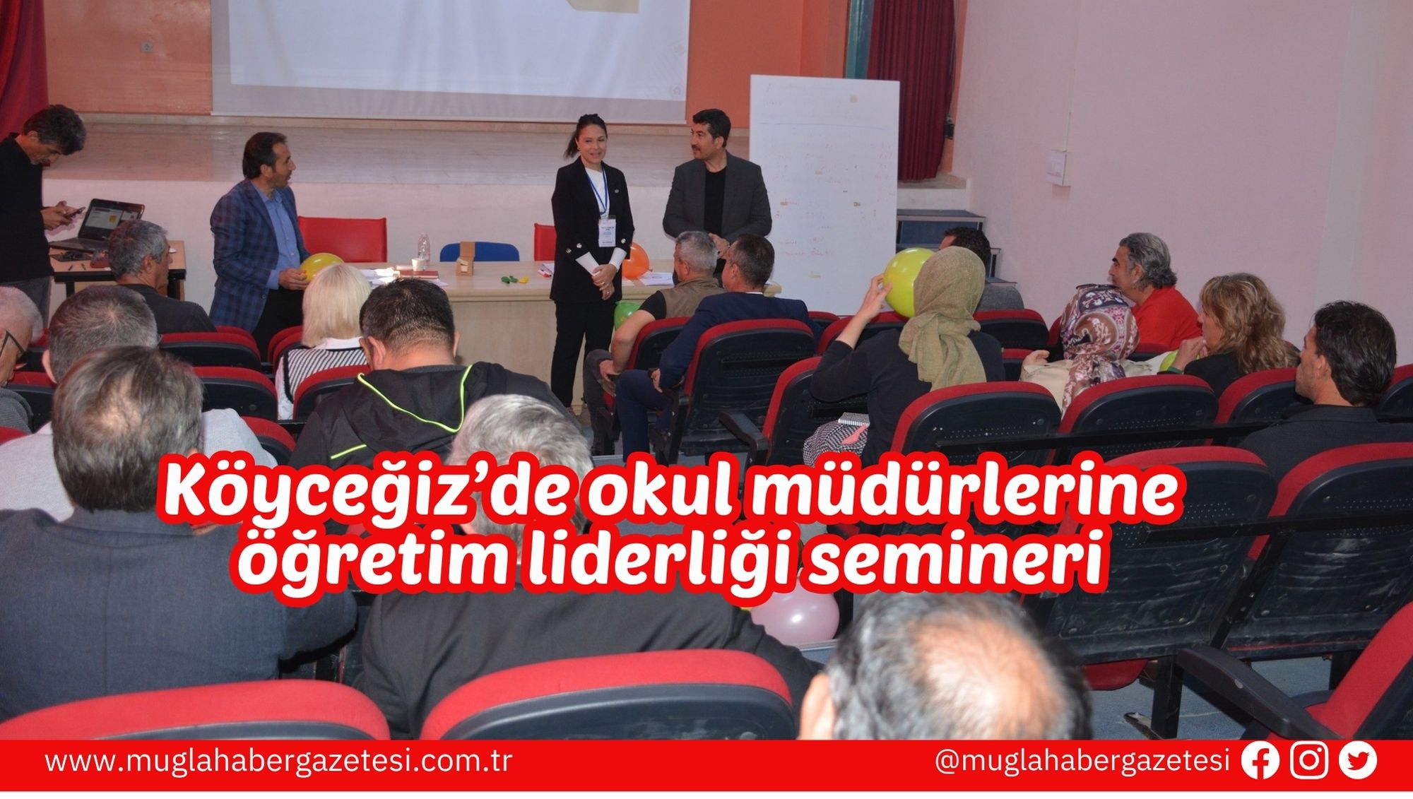 Köyceğiz’de okul müdürlerine öğretim liderliği semineri