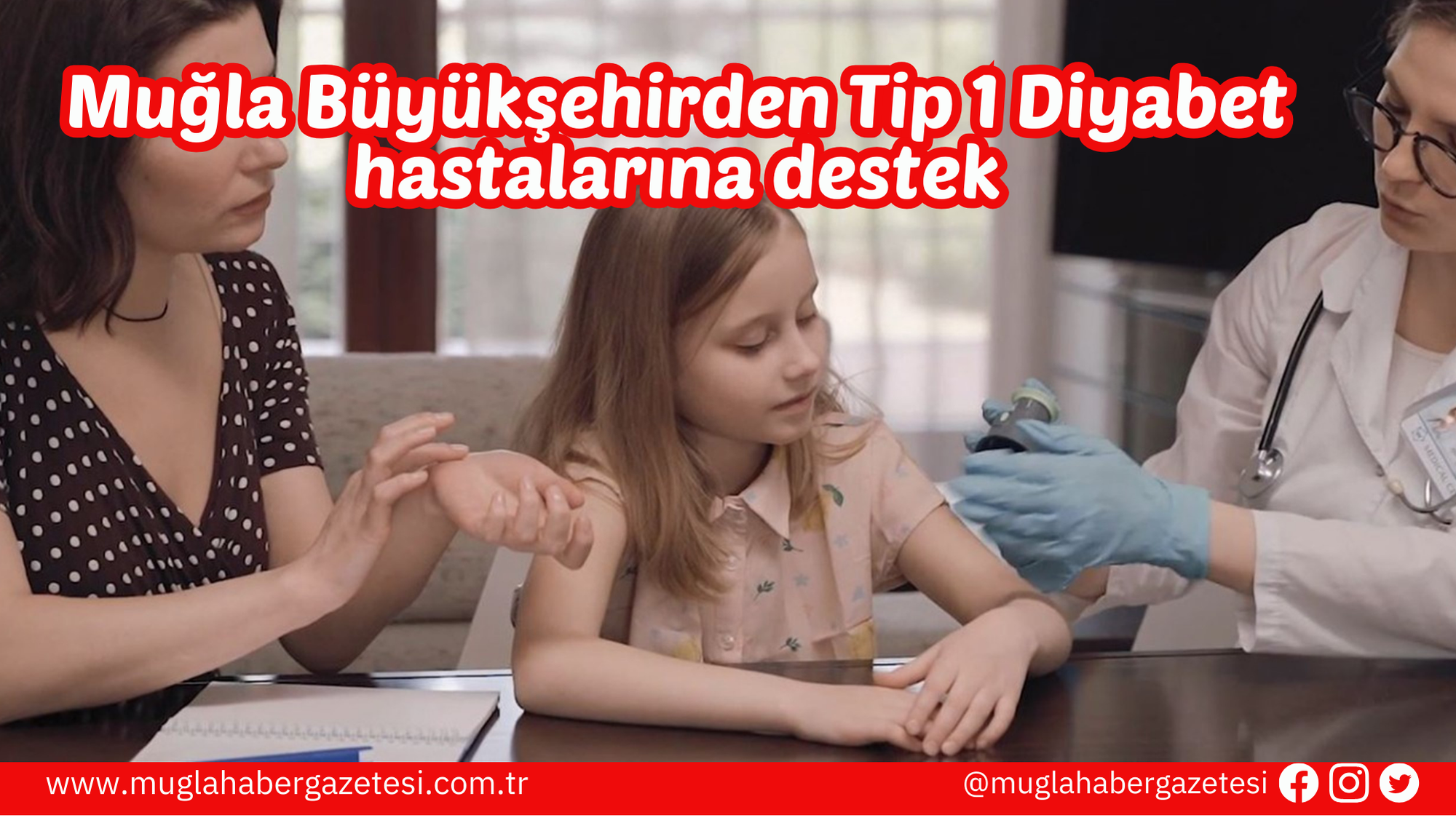 Muğla Büyükşehirden Tip 1 Diyabet hastalarına destek