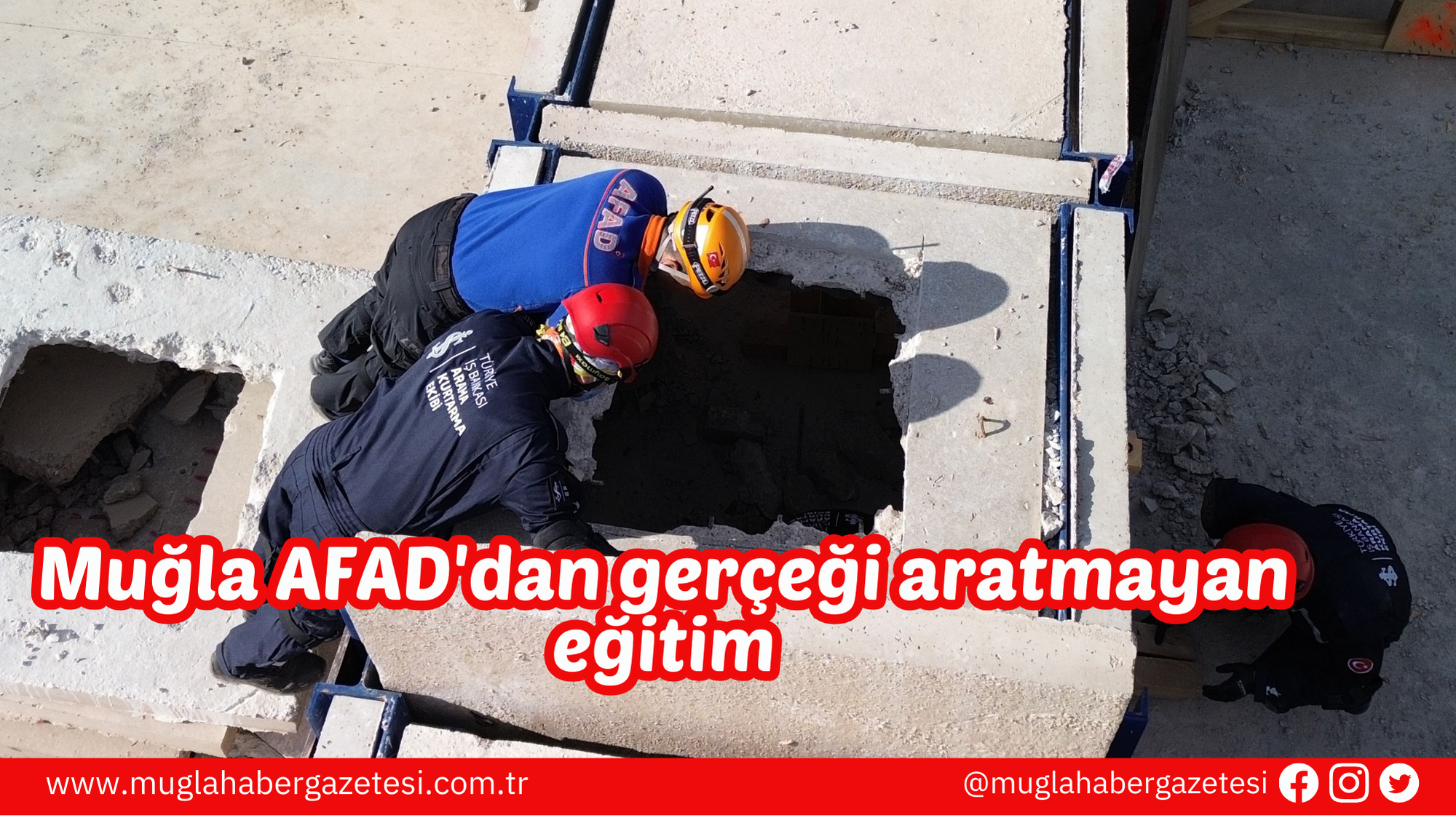 Muğla AFAD'dan gerçeği aratmayan eğitim