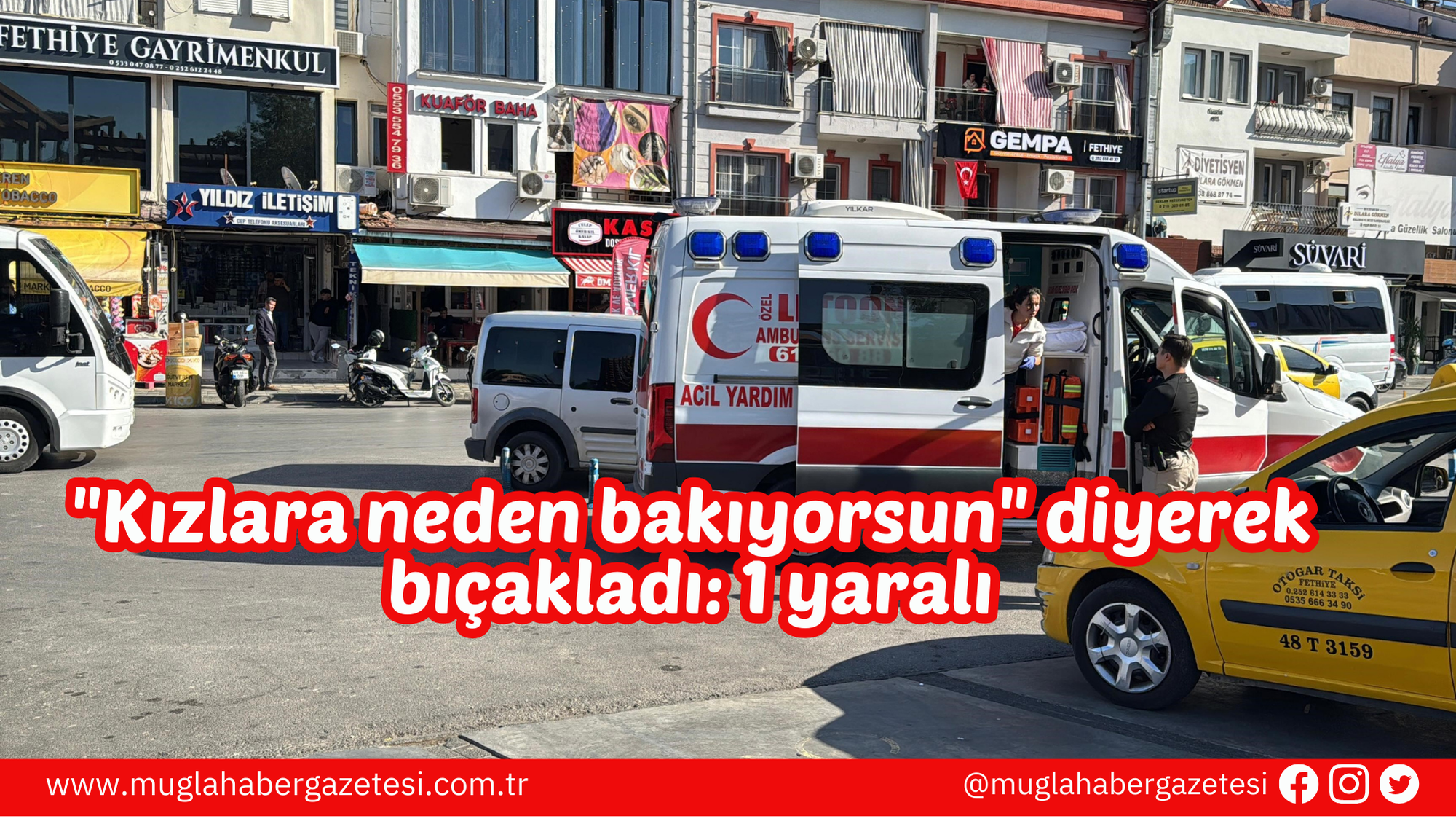 "Kızlara neden bakıyorsun" diyerek bıçakladı: 1 yaralı