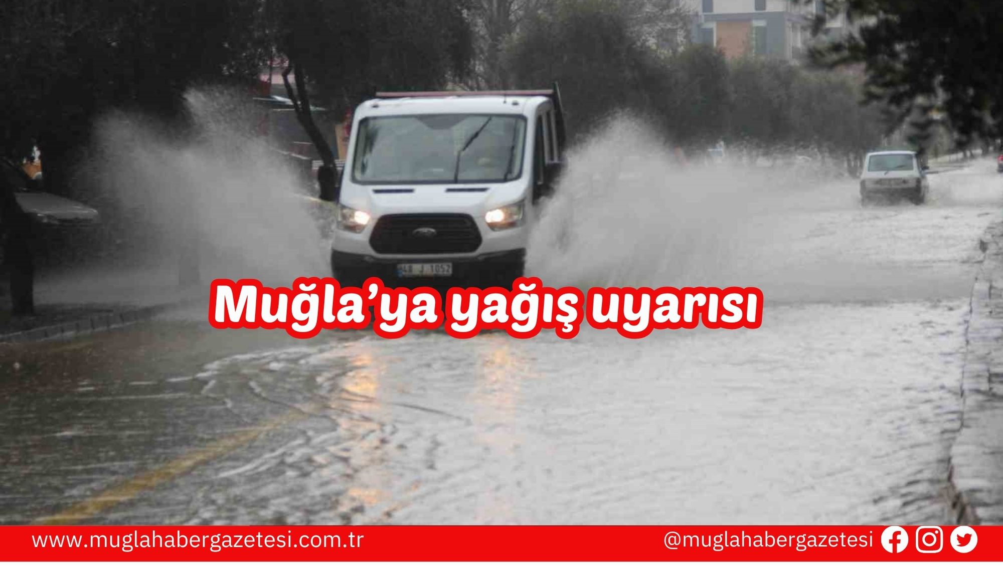 Muğla’ya yağış uyarısı