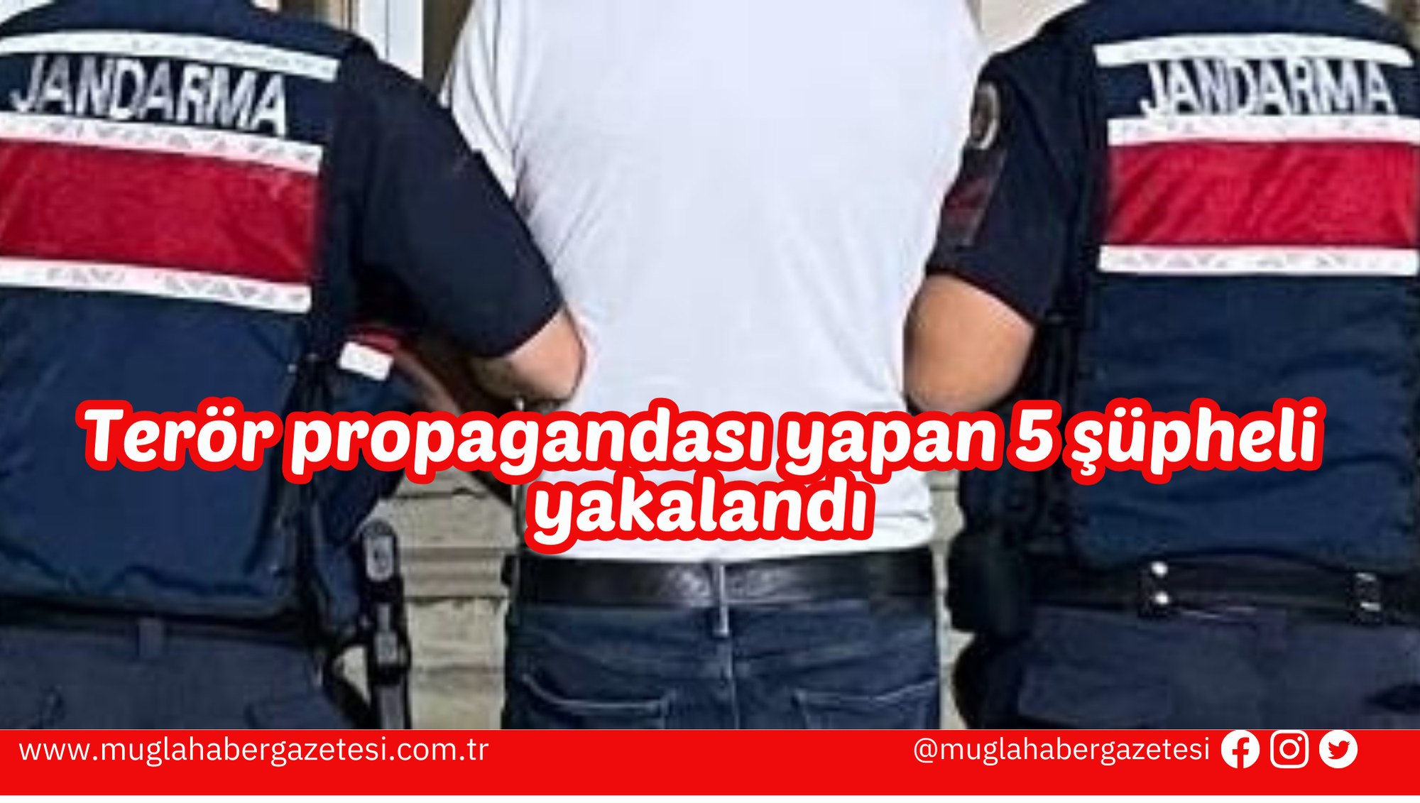 Terör propagandası yapan 5 şüpheli yakalandı