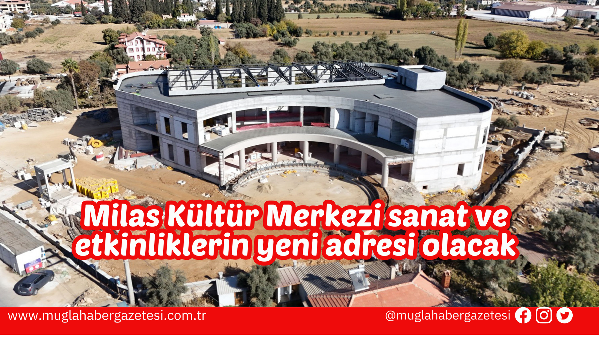 Milas Kültür Merkezi sanat ve etkinliklerin yeni adresi olacak