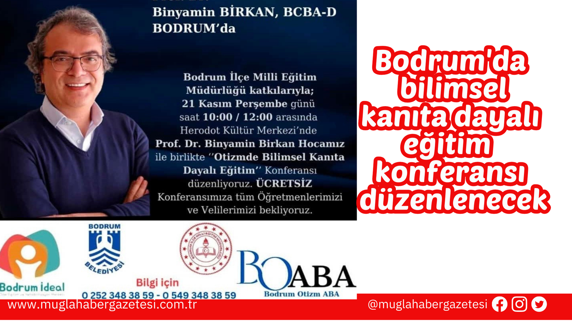 Bodrum'da bilimsel kanıta dayalı eğitim konferansı düzenlenecek