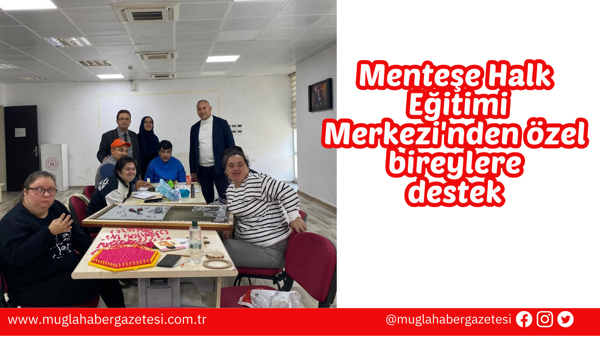 Menteşe Halk Eğitimi Merkezi'nden özel bireylere destek