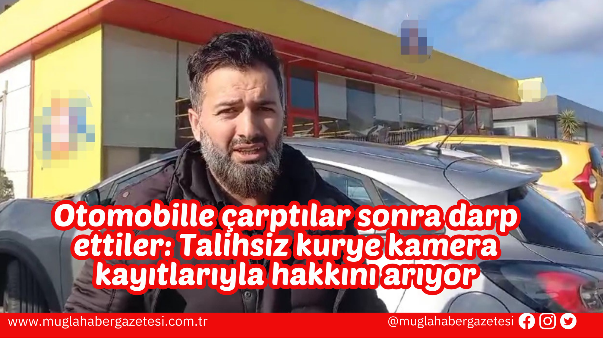 Otomobille çarptılar sonra darp ettiler: Talihsiz kurye kamera kayıtlarıyla hakkını arıyor