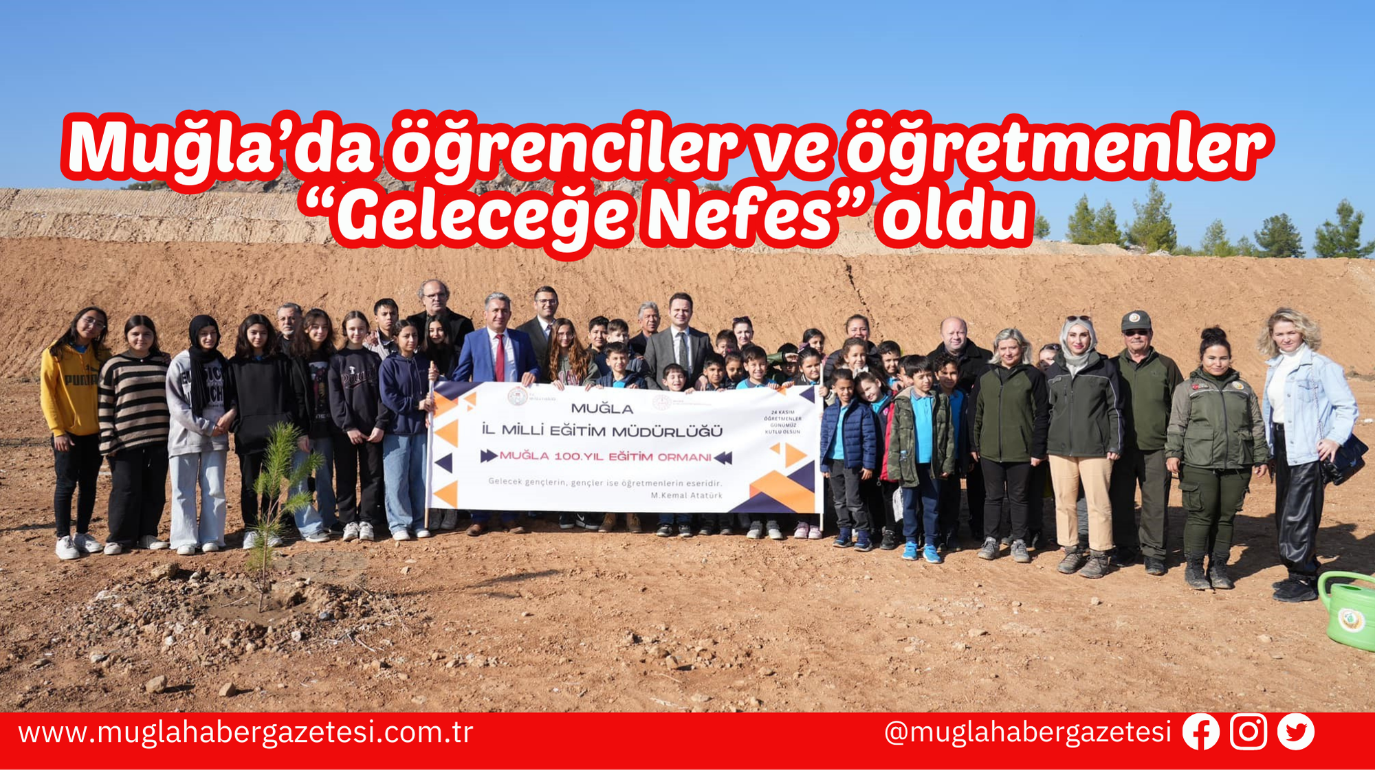 Muğla’da öğrenciler ve öğretmenler “Geleceğe Nefes” oldu