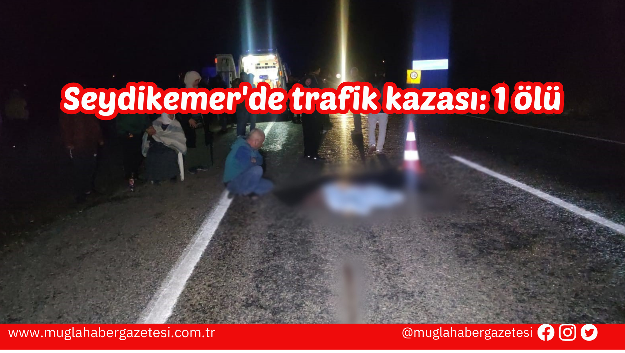 Seydikemer'de trafik kazası: 1 ölü