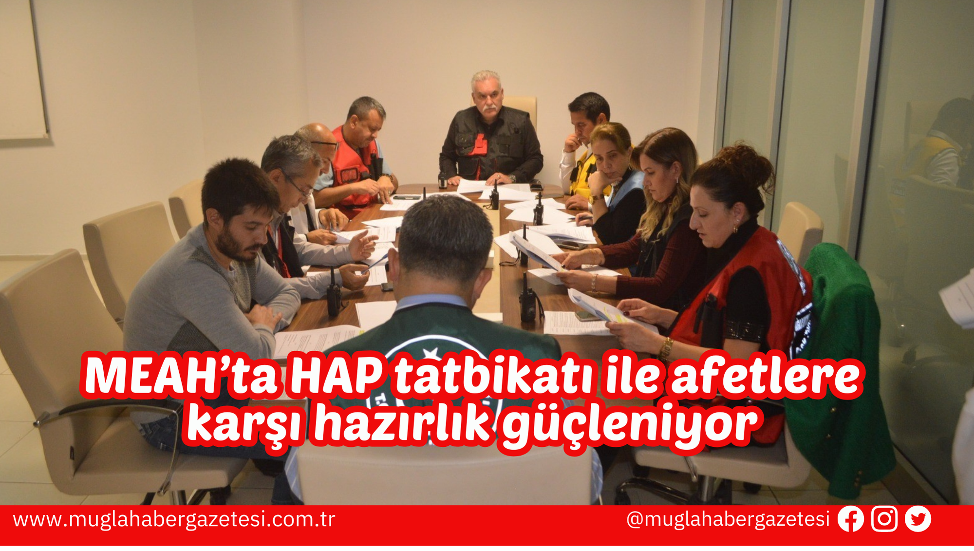 MEAH’ta HAP tatbikatı ile afetlere karşı hazırlık güçleniyor