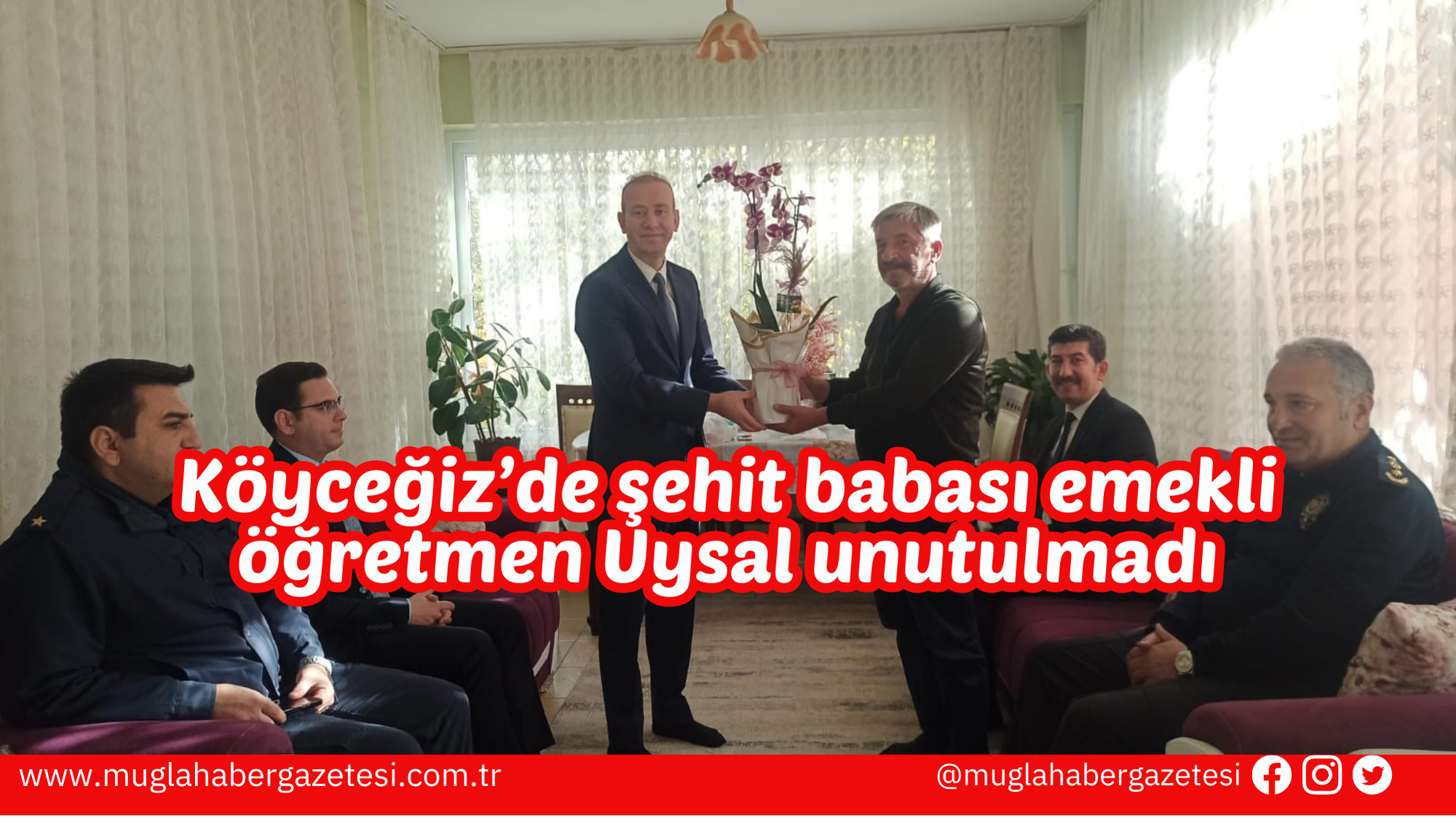 Köyceğiz’de şehit babası emekli öğretmen Uysal unutulmadı