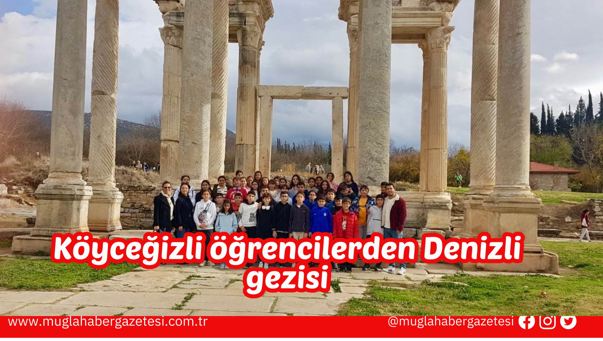 Köyceğizli öğrencilerden Denizli gezisi