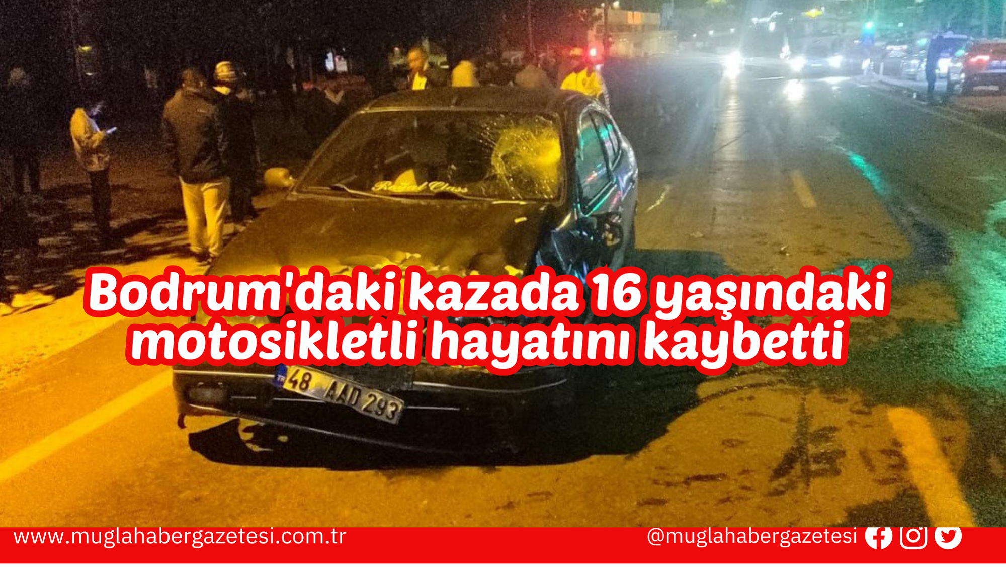 Bodrum'daki kazada 16 yaşındaki motosikletli hayatını kaybetti