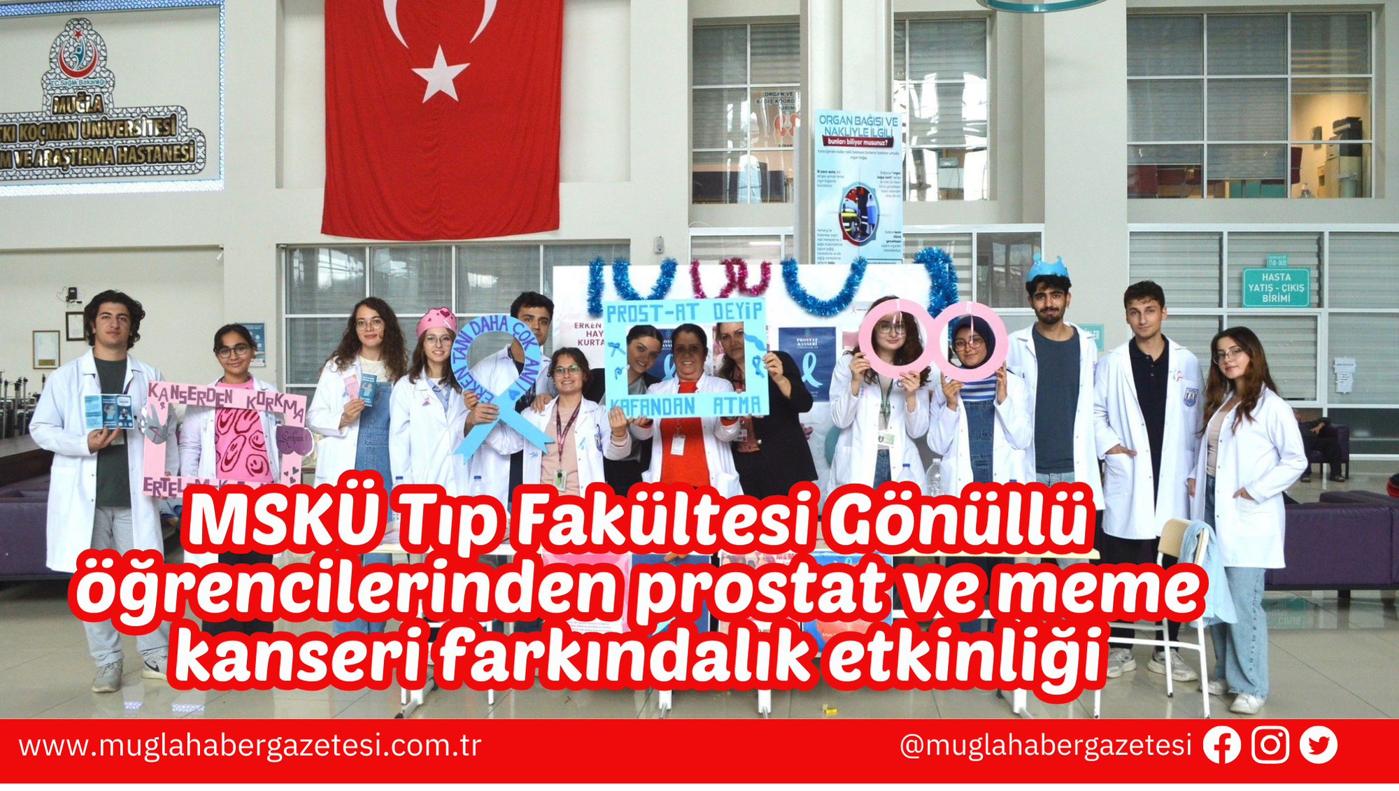 MSKÜ Tıp Fakültesi Gönüllü öğrencilerinden prostat ve meme kanseri farkındalık etkinliği