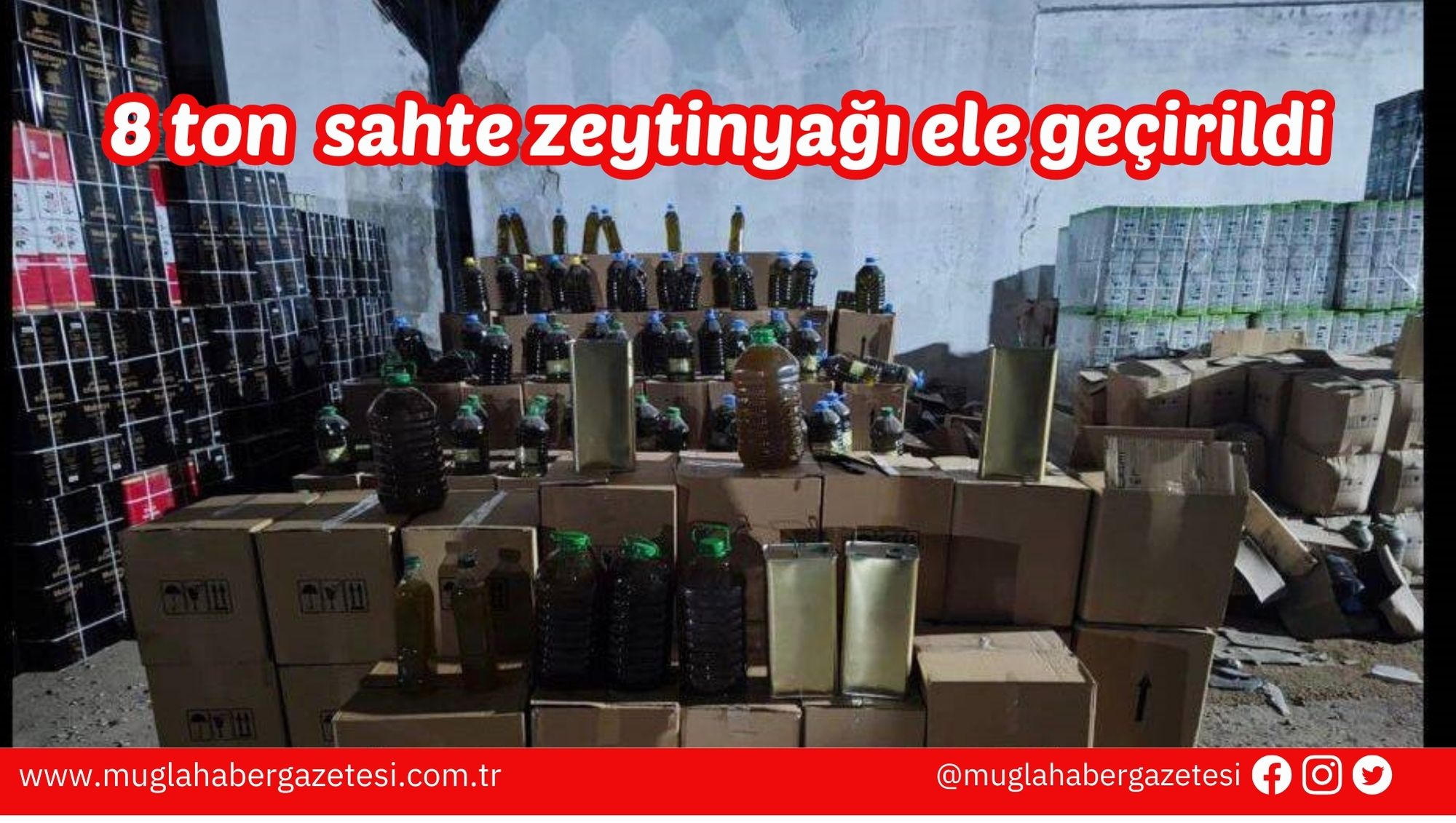 8 ton  sahte zeytinyağı ele geçirildi