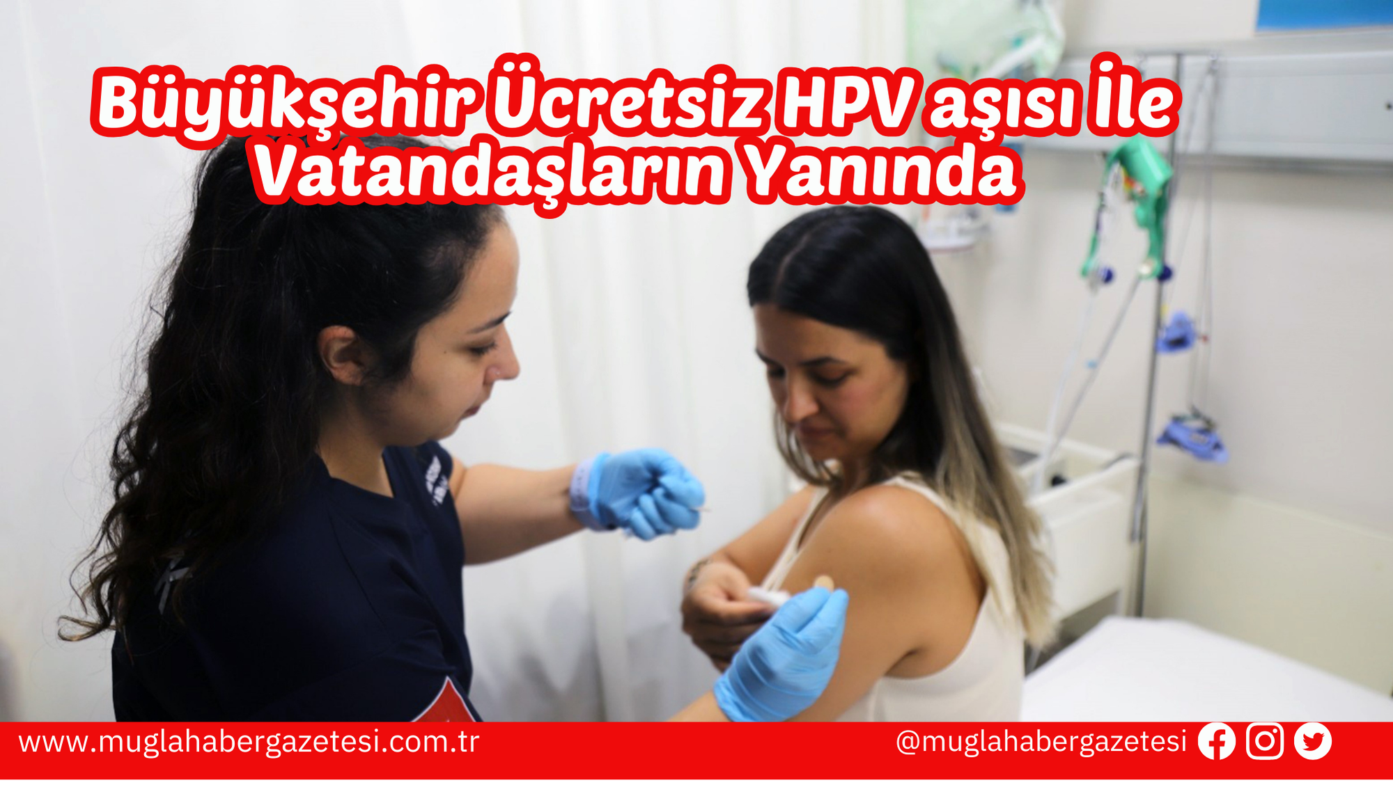 Büyükşehir Ücretsiz HPV aşısı İle Vatandaşların Yanında