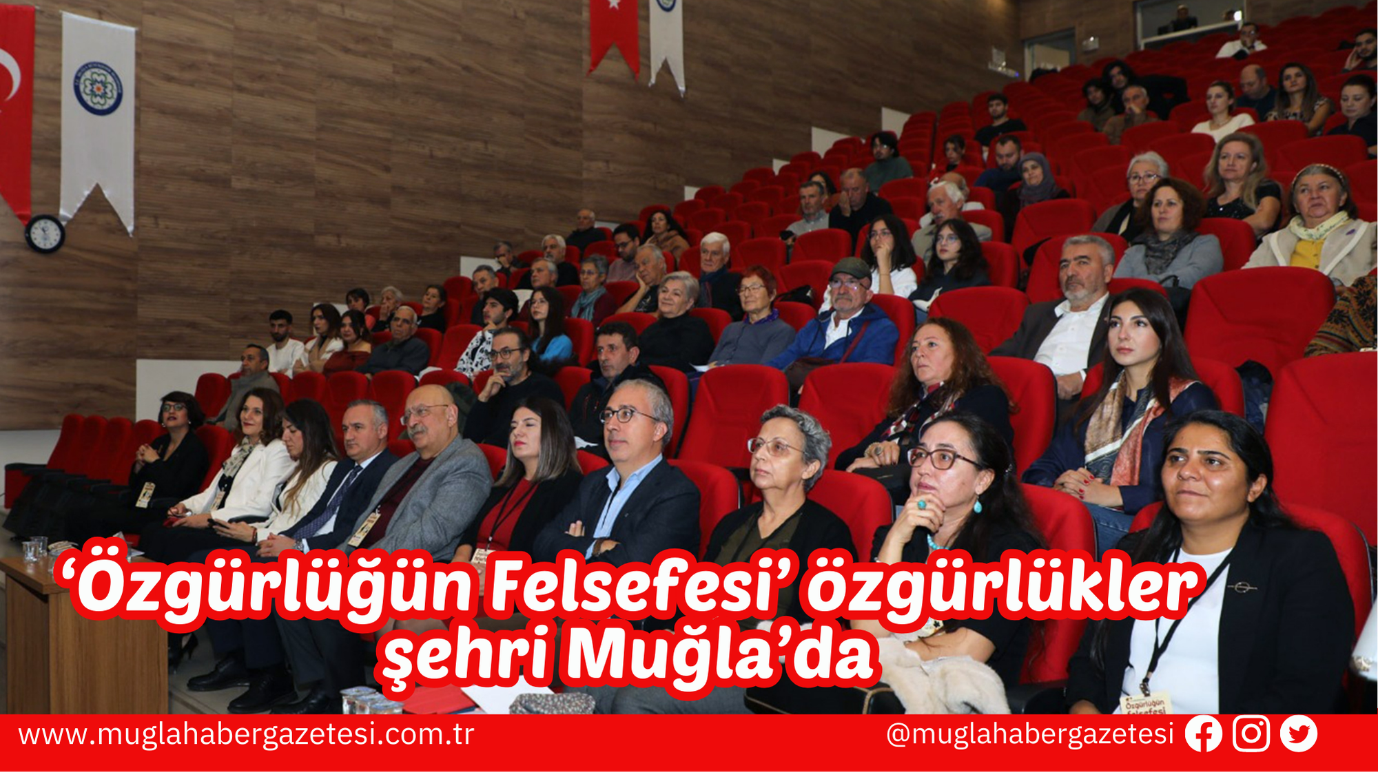 ‘Özgürlüğün Felsefesi’ özgürlükler şehri Muğla’da