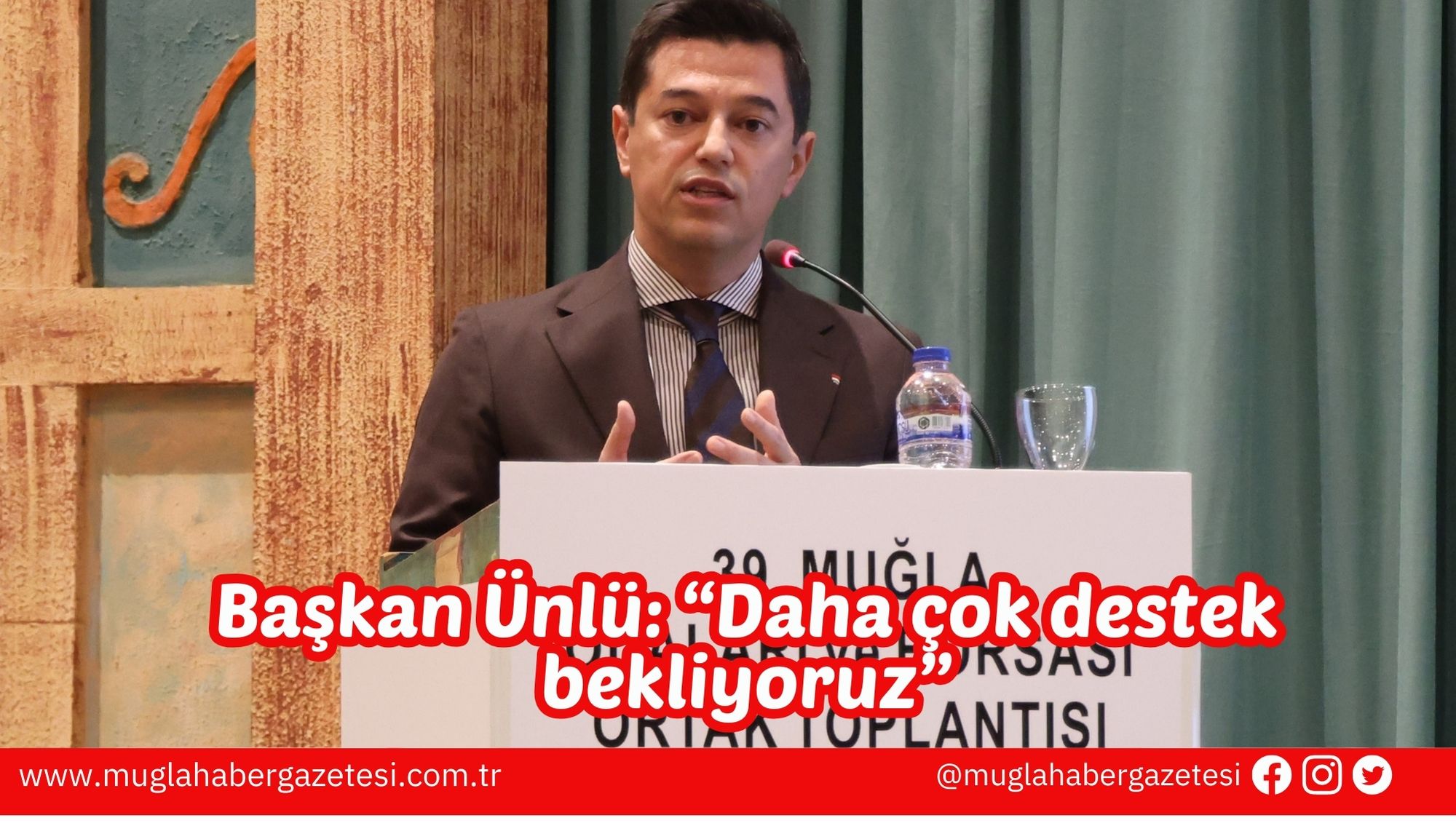 Başkan Ünlü: “Daha çok destek bekliyoruz”