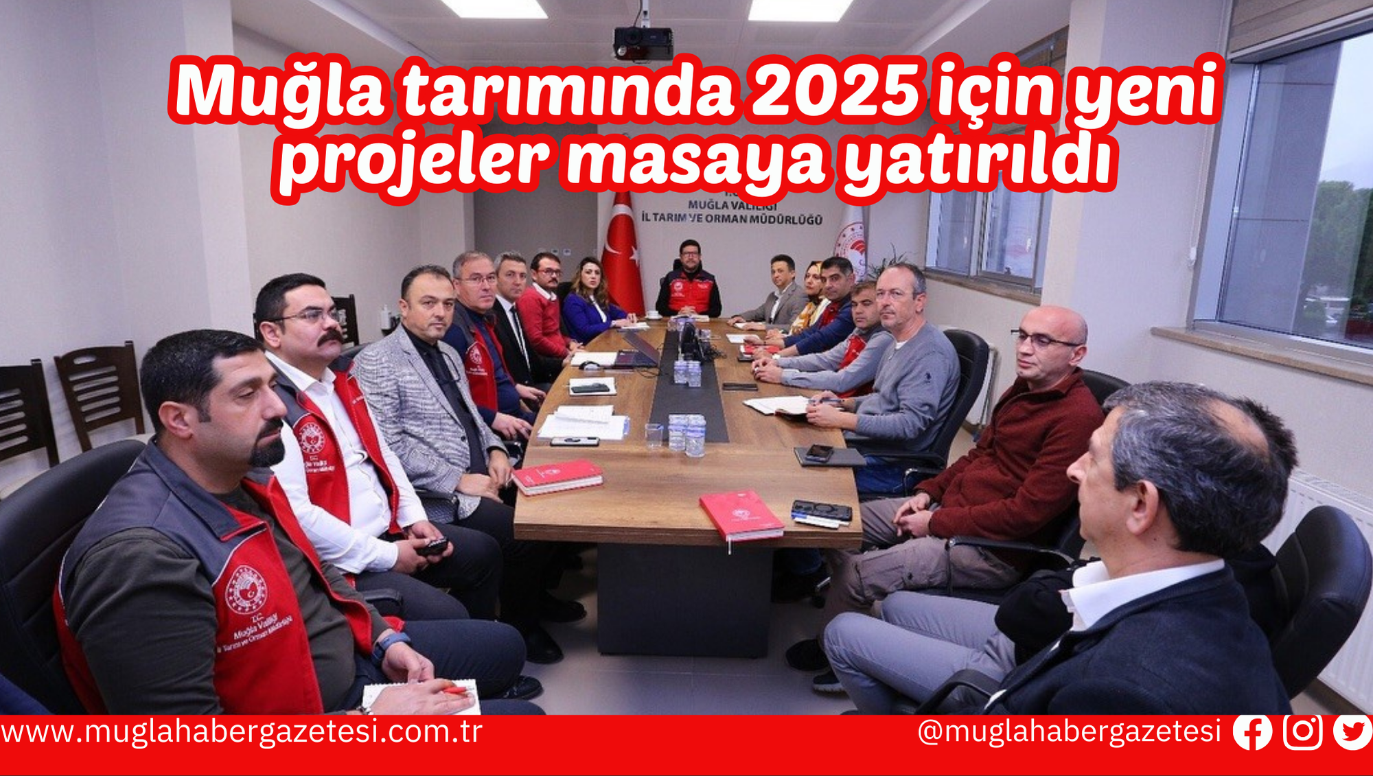 Muğla tarımında 2025 için yeni projeler masaya yatırıldı