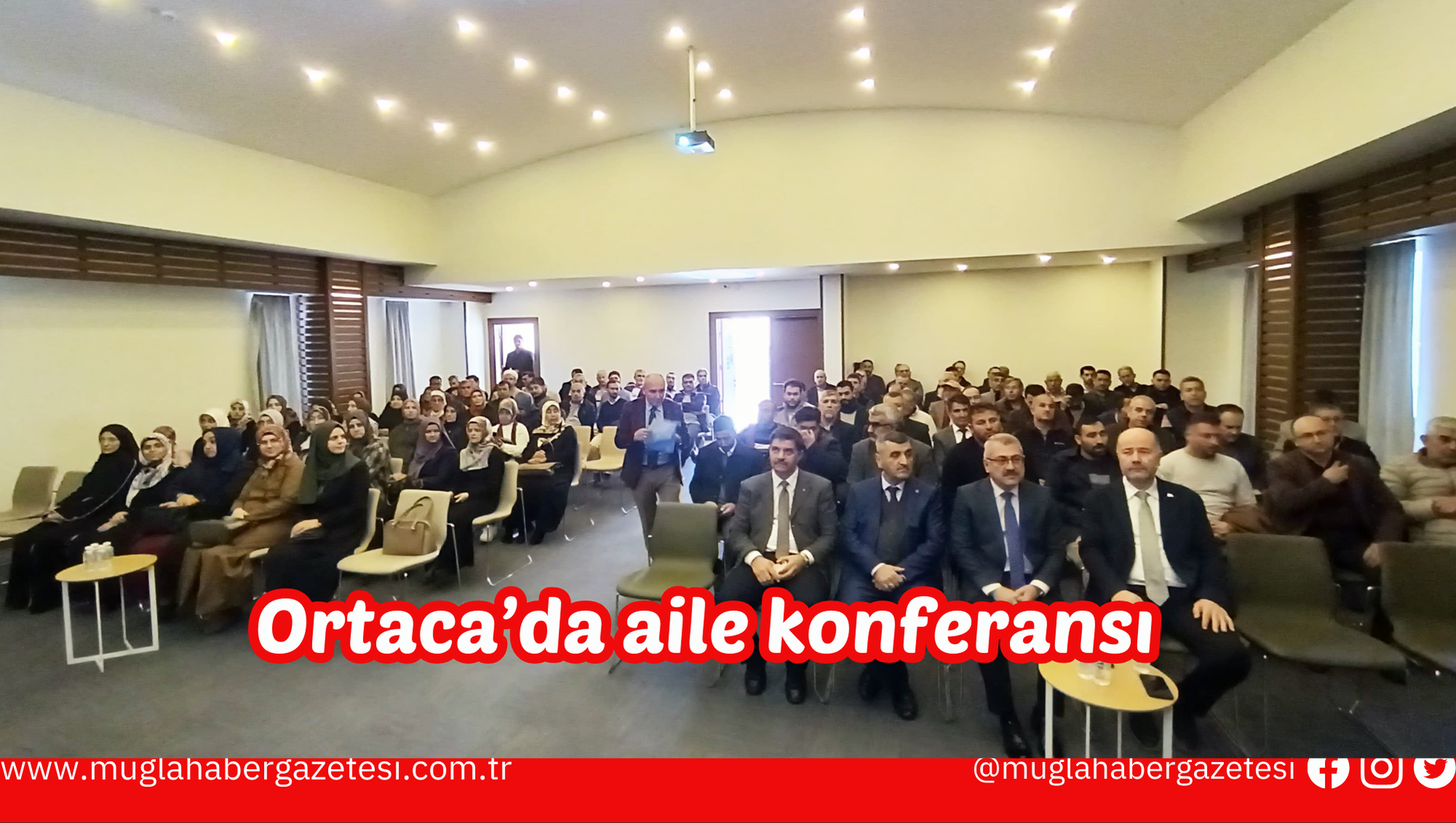 Ortaca’da aile konferansı