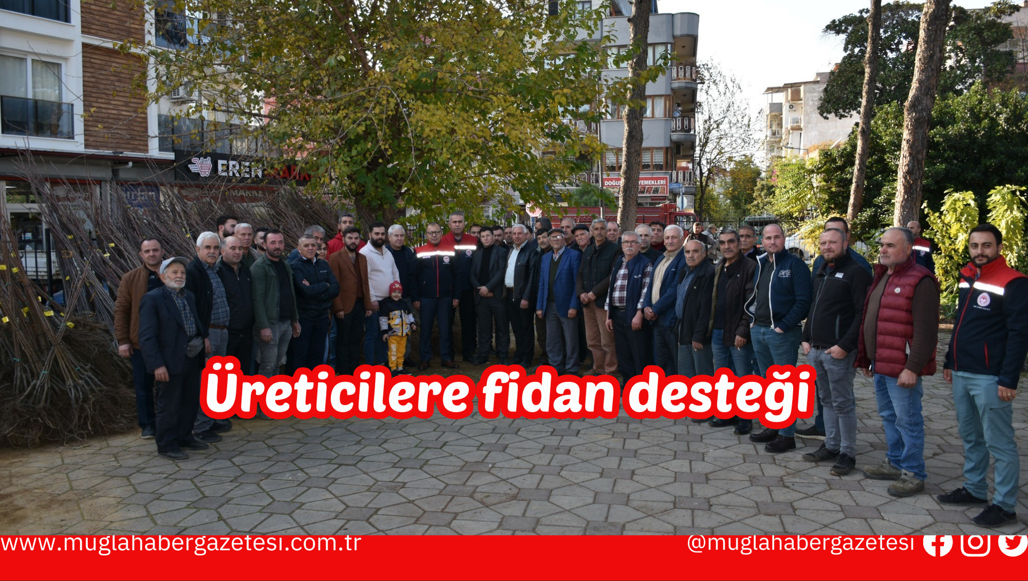 Üreticilere fidan desteği