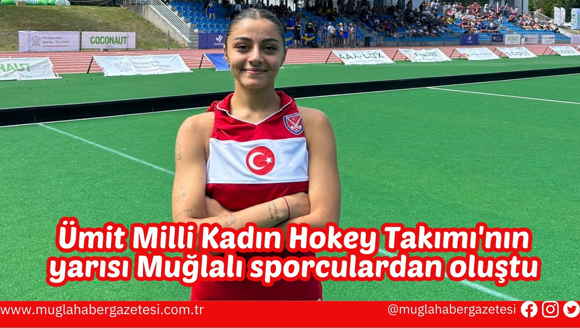 Ümit Milli Kadın Hokey Takımı'nın yarısı Muğlalı sporculardan oluştu