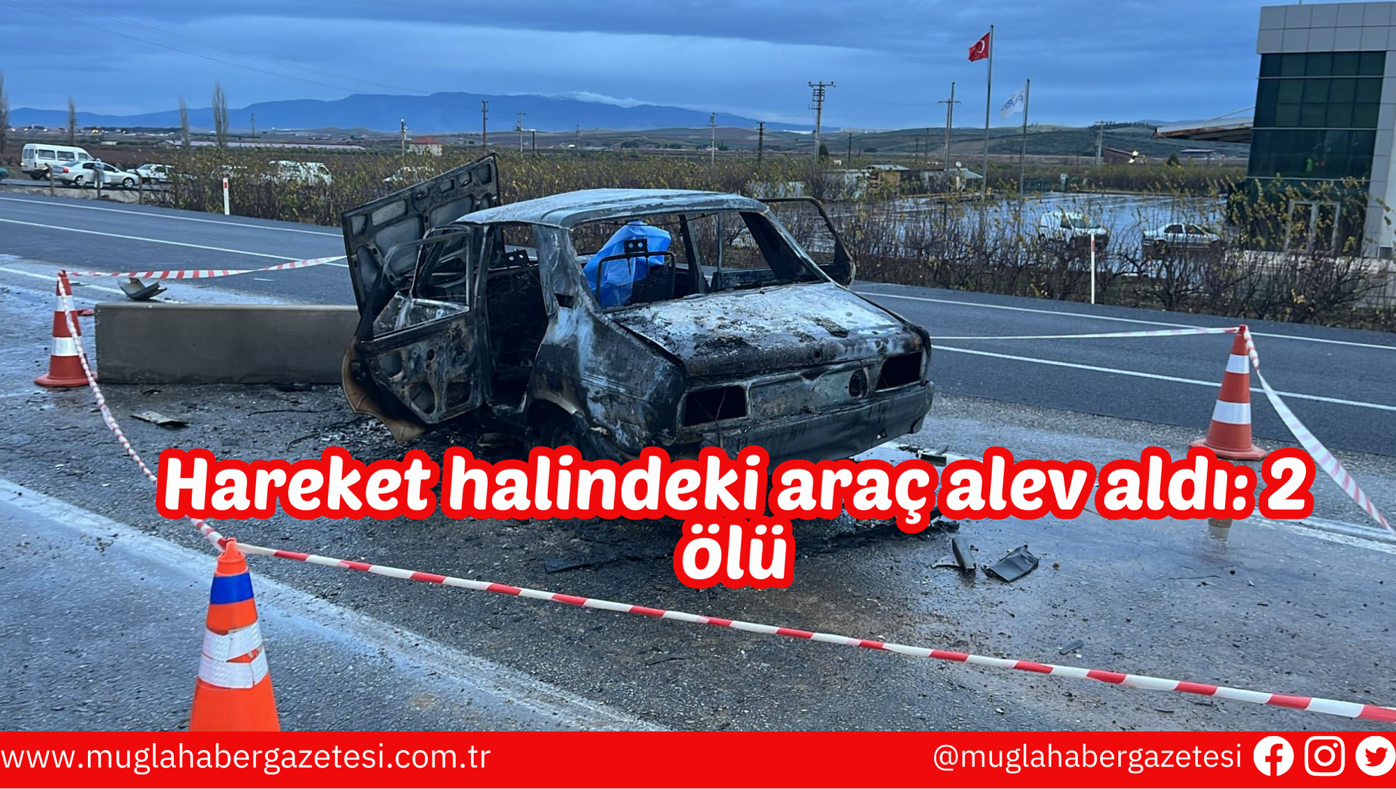 Hareket halindeki araç alev aldı: 2 ölü