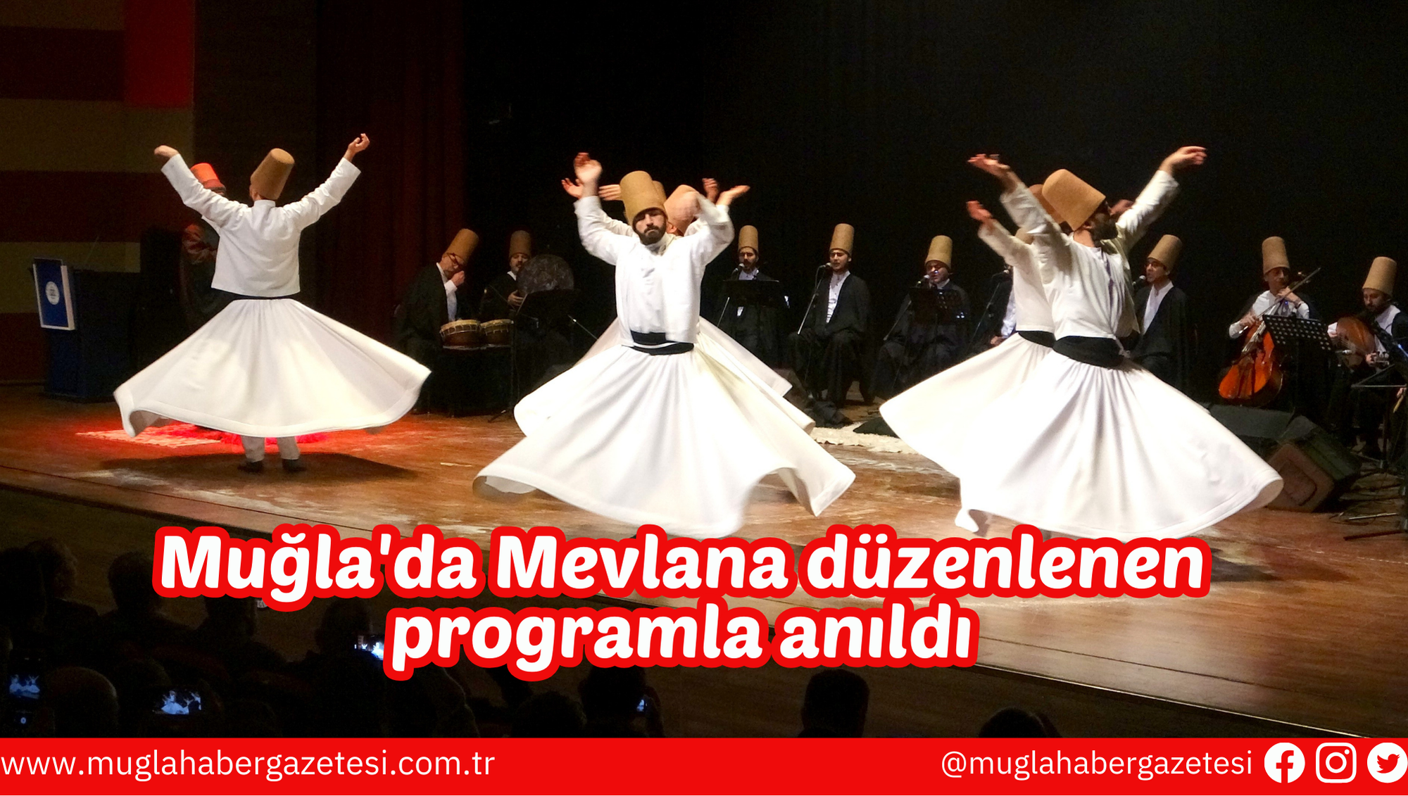 Muğla'da Mevlana düzenlenen programla anıldı