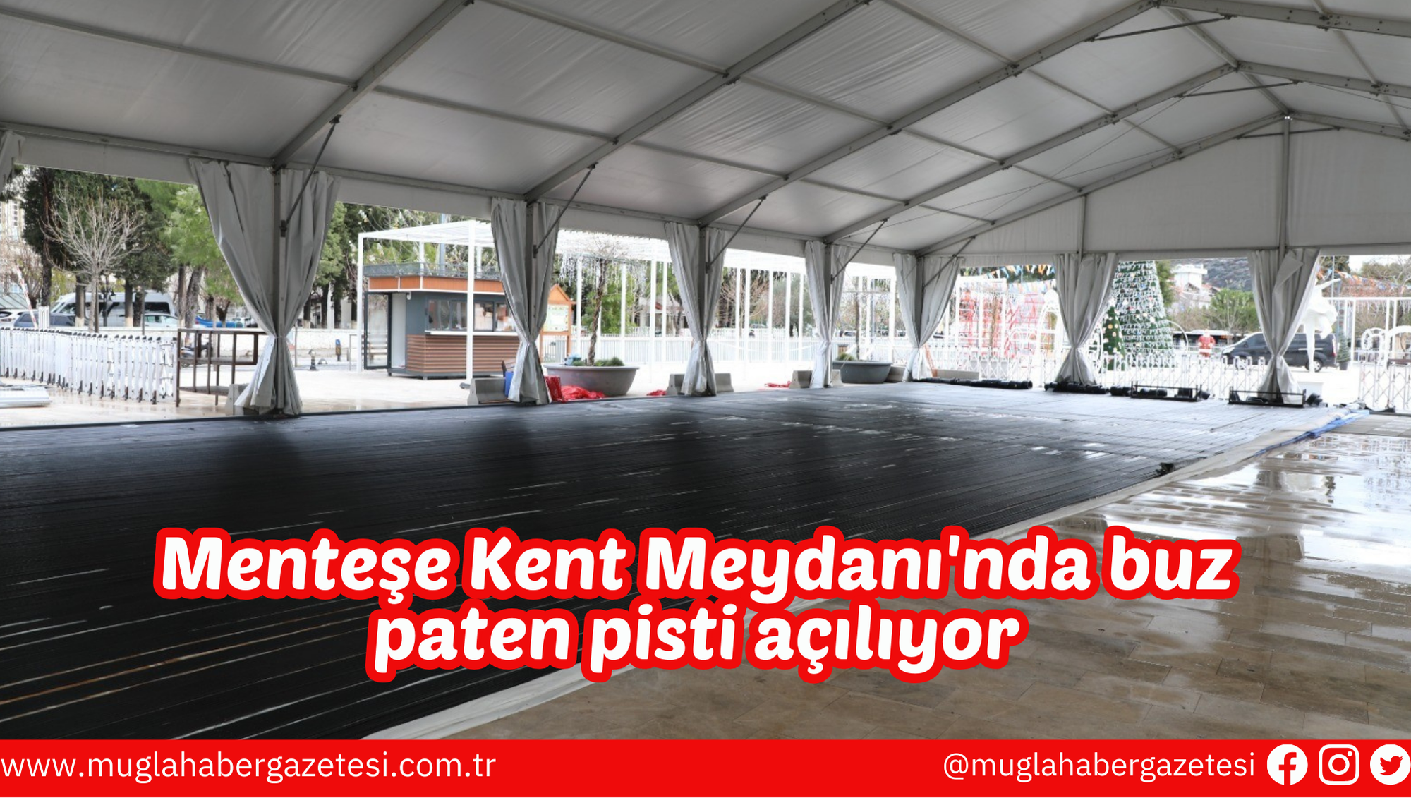 Menteşe Kent Meydanı'nda buz paten pisti açılıyor